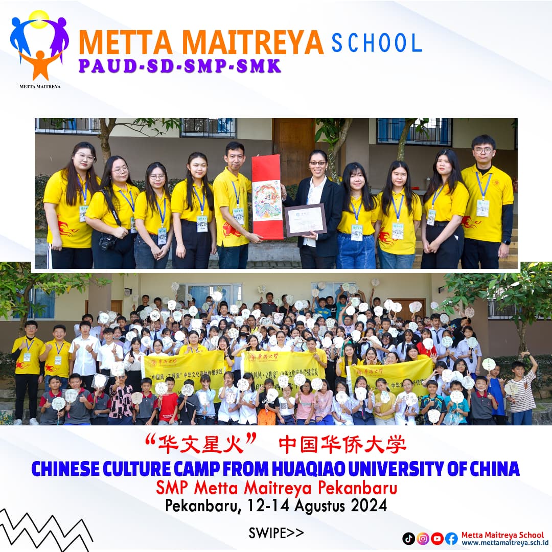 Chinese Culture Camp from Huaqiao University of China SMP Metta Maitreya